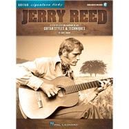 Jerry Reed - Signature Licks A Step-by-Step Breakdown of His Guitar Styles & Techniques Book/Online Audio