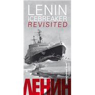 Lenin: Icebreaker Revisited