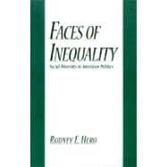 Faces of Inequality Social Diversity in American Politics