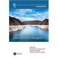 Climate Change-Sensitive Water Resources Management