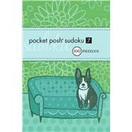 Pocket Posh Sudoku 7 100 Puzzles,9780740797880 Pocket Posh Sudoku 7 100 Puzzles,9780740797880