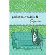 Pocket Posh Sudoku 7 100 Puzzles