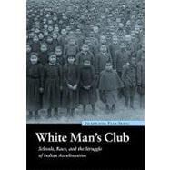 White Man's Club