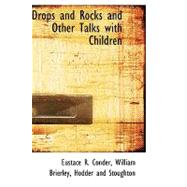 Drops and Rocks and Other Talks With Children