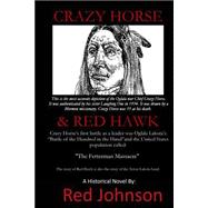 Crazy Horse & Red Hawk