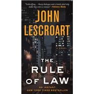 The Rule of Law A Novel