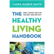 The Healthy Living Handbook