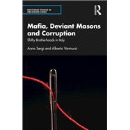 Mafia, Deviant Masons and Corruption