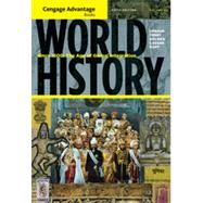 Cengage Advantage Books: World History: Since 1500: The Age of Global Integration, Volume II, 5th Edition