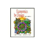 Economics by Design: Principles and Issues