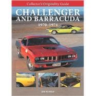 Collector's Originality Guide Challenger and Barracuda 1970-1974