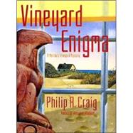 Vineyard Enigma