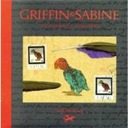Griffin and Sabine An Extraordinary Correspondence