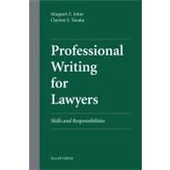 Professional Writing for Lawyers : Skills and Responsibilities