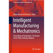 Intelligent Manufacturing & Mechatronics