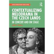Contextualizing Melodrama in the Czech Lands