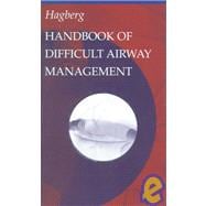 Handbook of Difficult Airway Management