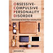 Obsessive-compulsive Personality Disorder