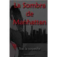 La Sombra de Manhattan