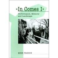 In Comes I