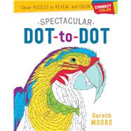 Connect & Color: Spectacular Dot-to-Dot Clever Puzzles to Reveal and Color