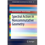 Spectral Action in Noncommutative Geometry