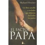 El factor papa / The Dad Factor