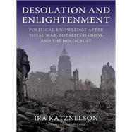 Desolation and Enlightenment