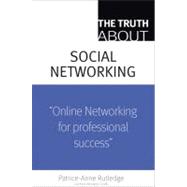 The Truth About Profiting from Social Networking