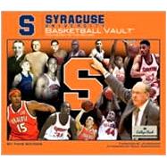 Syracuse Univeristy Basketball Vault: The History of the Orange