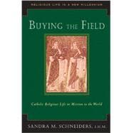 Buying the Field