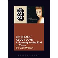 Celine Dion's Let's Talk About Love A Journey to the End of Taste