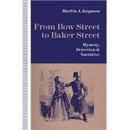 From Bow Street to Baker Street