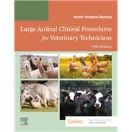 Large Animal Clinical Procedures for Veterinary Technicians, 5th Edition