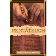 Pentateuch : An Introduction to the First Five Books of the Bible