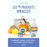 Les 4 produits miracles