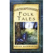 Northamptonshire Folk Tales