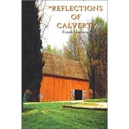 Reflections of Calvert