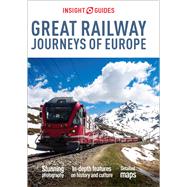 Insight Guides Great Railway Journeys of Europe