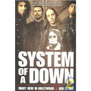 System of a Down : Right Here in Hollywood