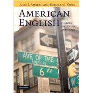 American English: History, Structure, and Usage