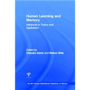 Human Learning and Memory: Advances in Theory and Applications: The 4th Tsukuba International Conference on Memory