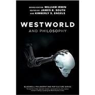 Westworld and Philosophy