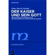 Kaiser Und Sein Gott/ Emperor and Its God