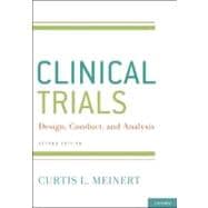 ClinicalTrials Design, Conduct and Analysis