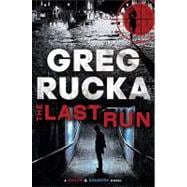 The Last Run: A Queen & Country Novel