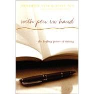 With Pen In Hand The Healing Power Of Writing