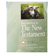 Introduction to the New Testament : Bible 101 Series