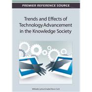 Trends and Effects of Technology Advancement in the Knowledge Society