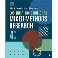 Designing and Conducting Mixed Methods Research